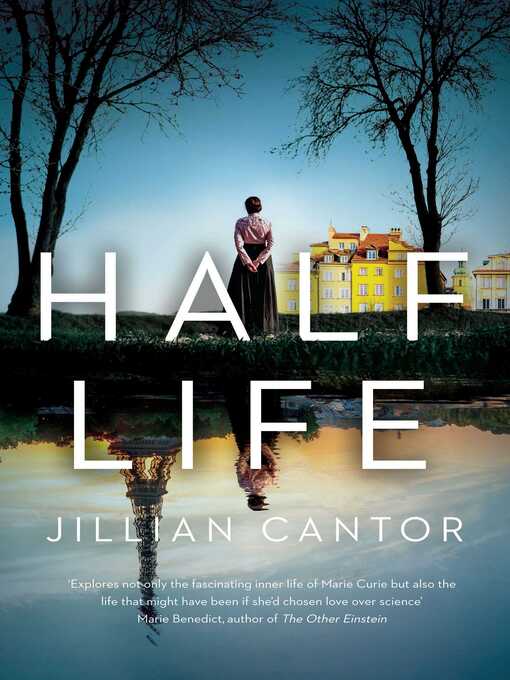 Title details for Half Life by Jillian Cantor - Wait list